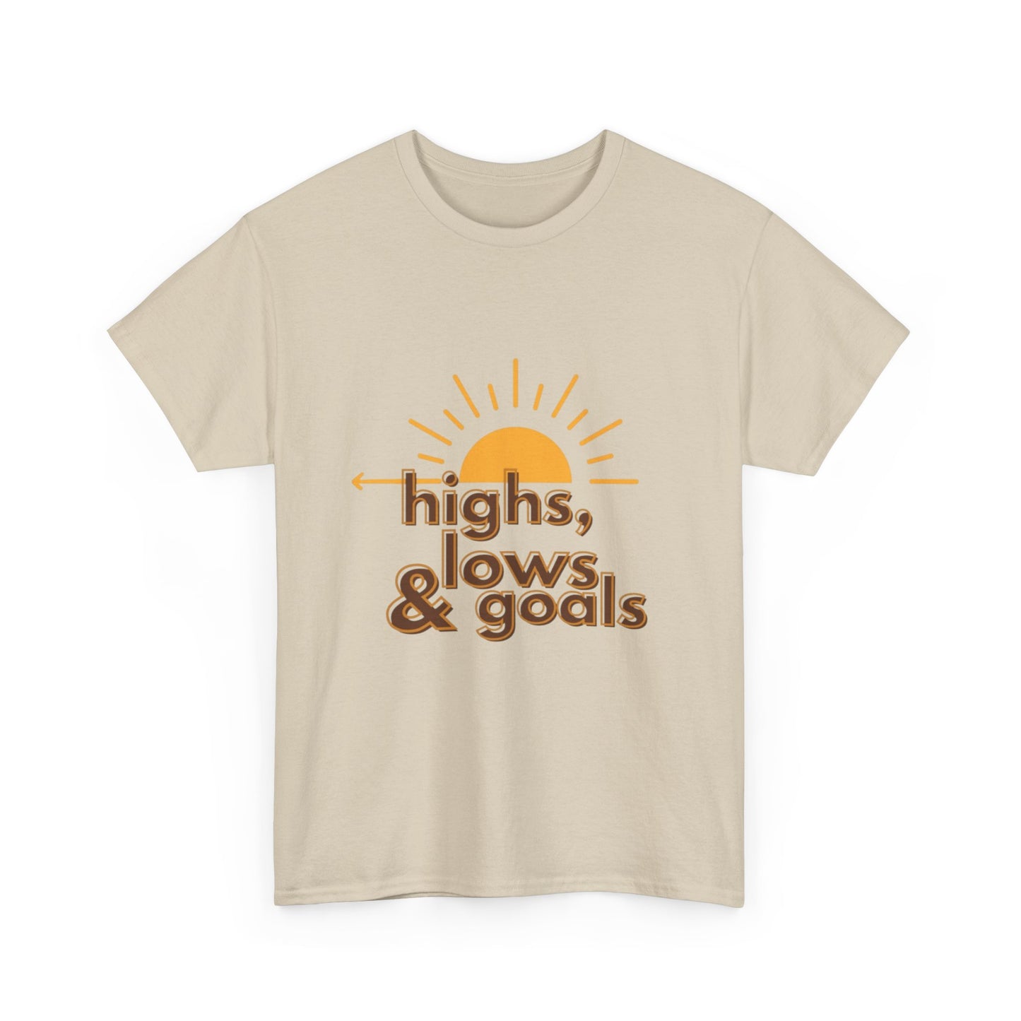Highs, Glows & Goals Unisex Heavy Cotton Tee
